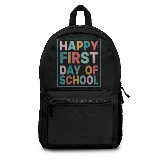 Teacher Life Happy First Day of School Backpacks