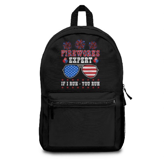 Fireworks Expert If I Run You Run Independence Day Backpacks