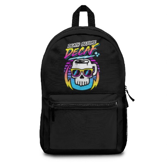 Death Before Decaf (Skull Mug) Retro Neon 80s 90s Backpacks