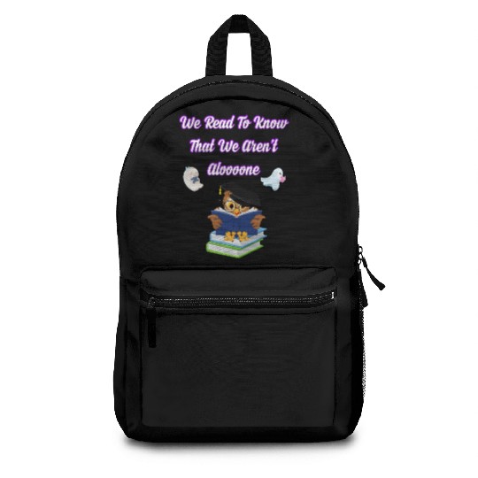 owl reading , we read to know that we aren't alone Backpacks