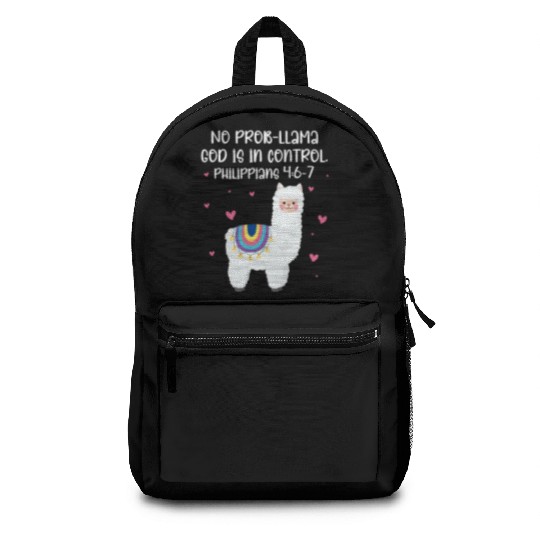 No Prob Llama God Is In Control Philippians 4:6-7 Backpacks