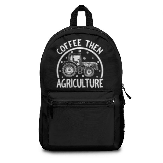 Coffee Then Agriculture Tractor and Coffee Lover Backpacks