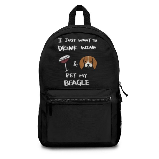 Drink Wine And Pet My Beagle Backpacks