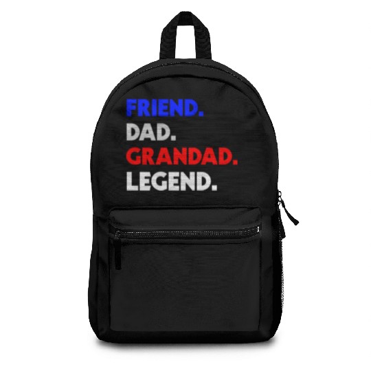 FRIEND DAD GRANDAD LEGEND Backpacks