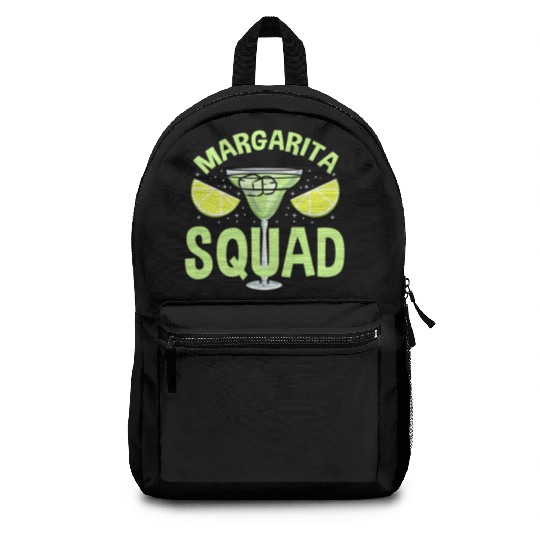 Margarita Squad For Margarita Lover Backpacks