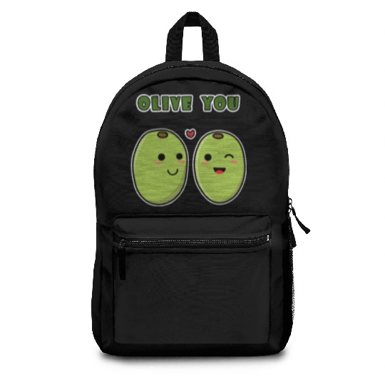 Kawaii Olive You for funny quote lover Backpacks