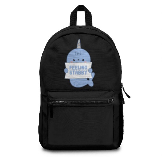 Feeling Stabby, Narwhal Backpacks