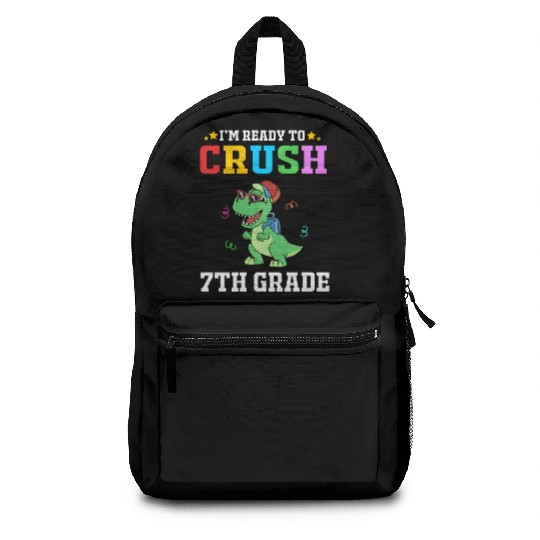 Funny Dinosaur Im Ready To Crush 7th Grade Backpacks