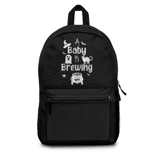 A Baby Is Brewing Maternity Halloween Women Funny Backpacks