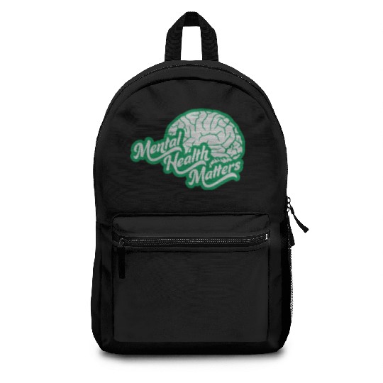 mental health matters quote Backpacks