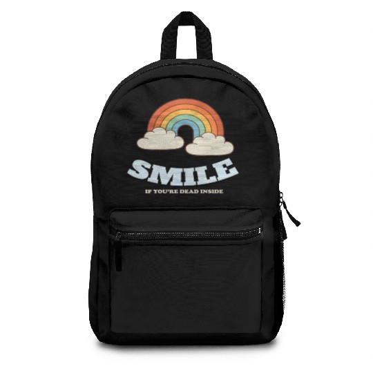 Smile If You are Dead Inside Pessimismus Backpacks