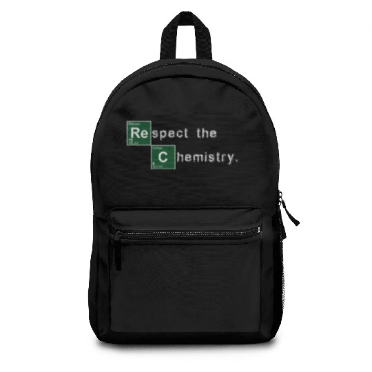 Respect the Chemistry Breaking Bad Backpacks