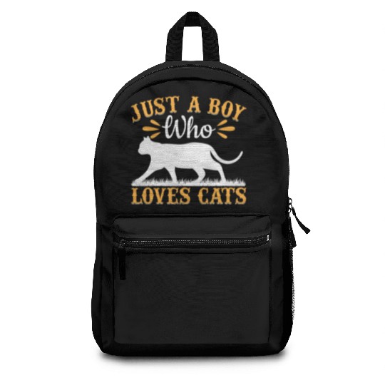 Cat Lover Cute Cat Owner I Just A Boy Who Loves Ca Backpacks