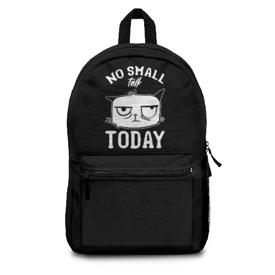 Funny Cat Meme I No Small Talk Today I Funny Cat Backpacks