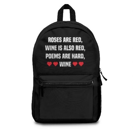 Valentine Wine Funny Gift for Him Her Wine Lover Backpacks