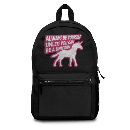 unicorn always be yourself Backpacks