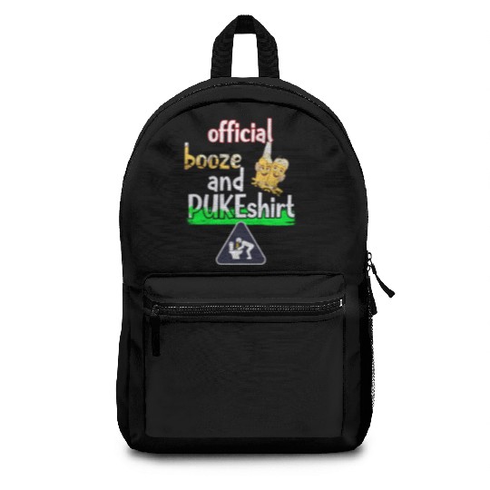 official drunk and puke for boozers next party Backpacks