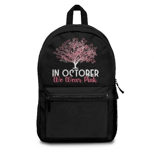 In October We Wear Pink Breast Cancer Awareness Backpacks