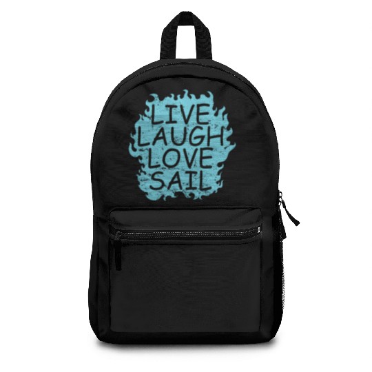 Live laugh Love Sail Sailing Boat Sport Backpacks