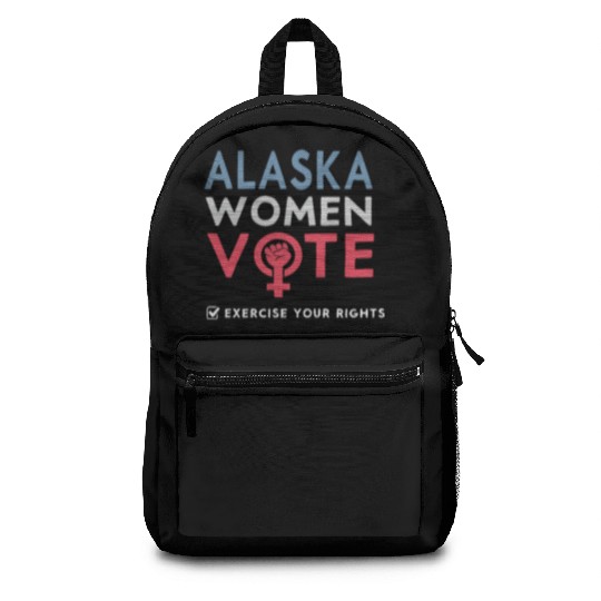 Alaska Women Vote Voter 2022 Election Feminist Backpacks