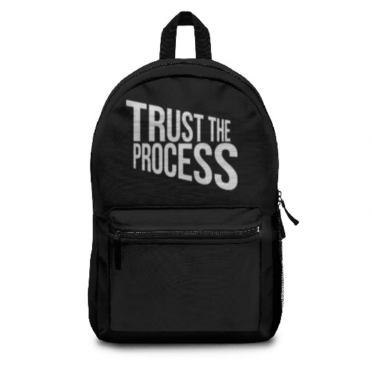 trust the process quote Backpacks