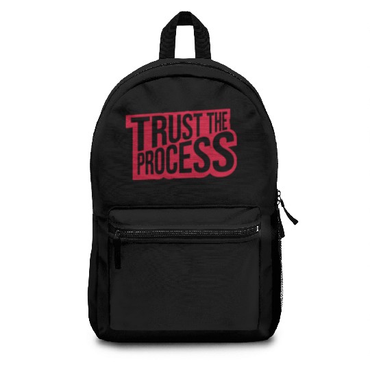 trust the process quote Backpacks