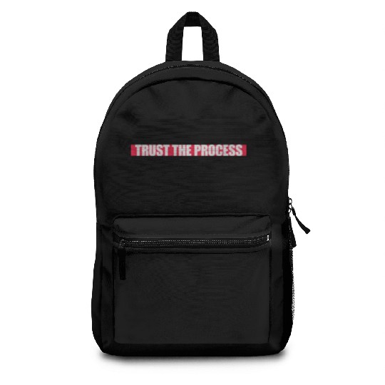 trust the process quote Backpacks
