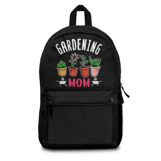 Gardening Mom Gardener Garden Mother Backpacks