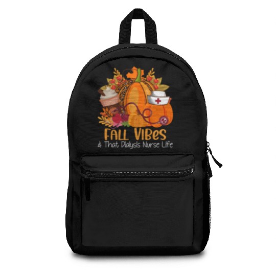 Fall Vibes & That Dialysis Nurse Life Fall Autumn Backpacks