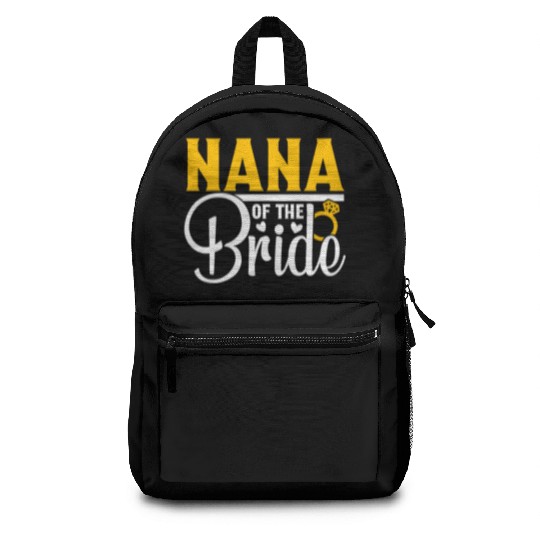 Nana Of The Bride Wedding Party Matching Gift Backpacks
