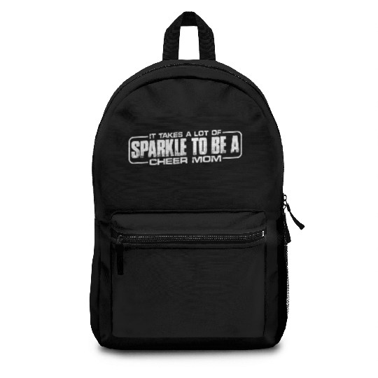 It Takes A Lot Of Sparkle To Be A Cheer Mom 4 Backpacks