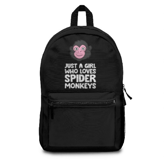 Just a Girl Who Loves Spider Monkeys Backpacks