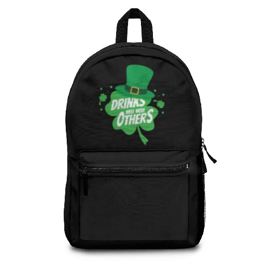 Drinks Well With Others Funny Sarcastic Clover Backpacks