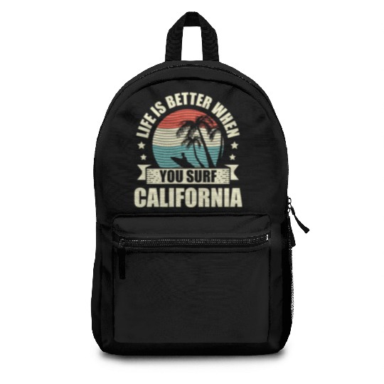 Life Is Better When You Surf In California USA Backpacks