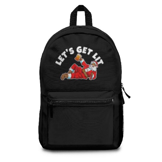 Lets get lit christmas Backpacks