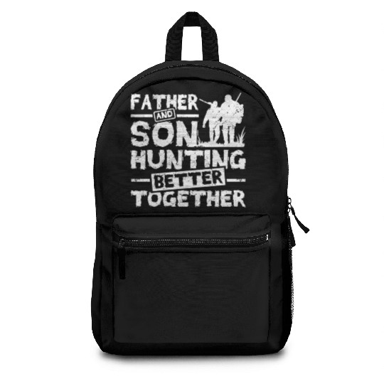 Father And son Hunting Better Together Backpacks