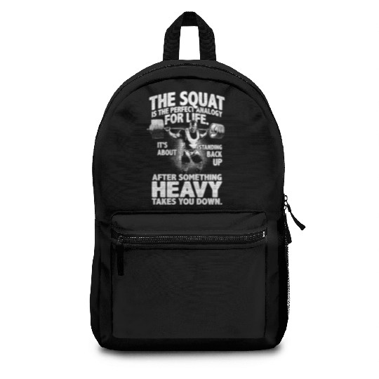 squat is perfect analogy for life RONNIE white Backpacks