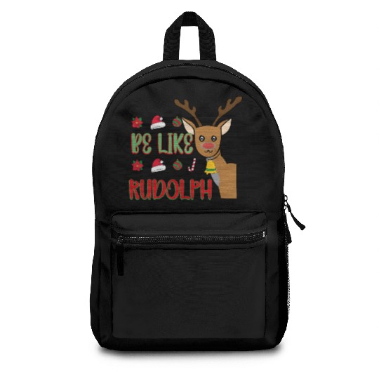 Be Like Rudolph Backpacks