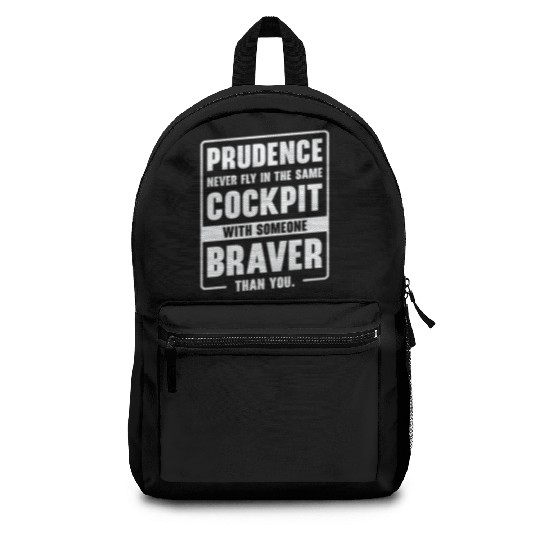 Prudence Wisdom Quotes Pilot Philosophy Backpacks