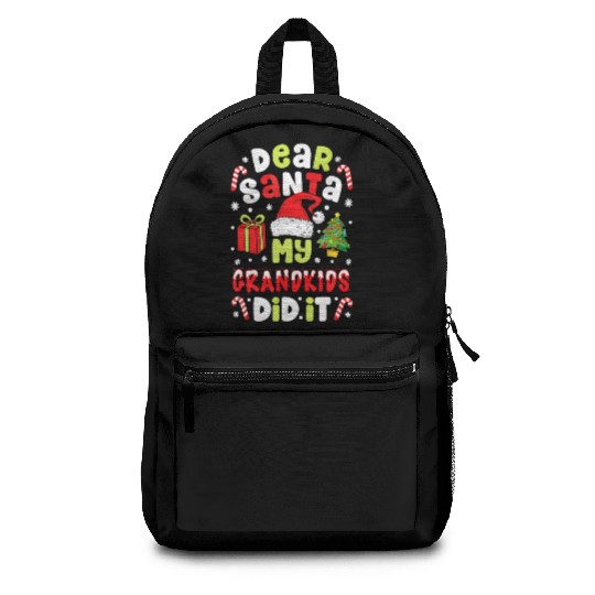 Dear Santa My Grandkids Did It Candy Canes Funny Backpacks