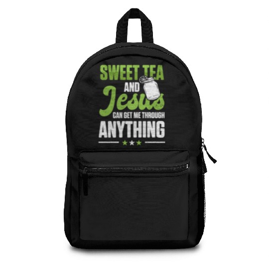 Funny Sweet Tea And Jesus Can Get Me Through Backpacks