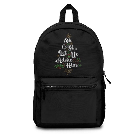 Oh Come Let Us Adore Him Jesus Family Christian Backpacks