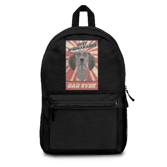 Best Weimaraner Dad Ever I Weimaraner Lover Backpacks