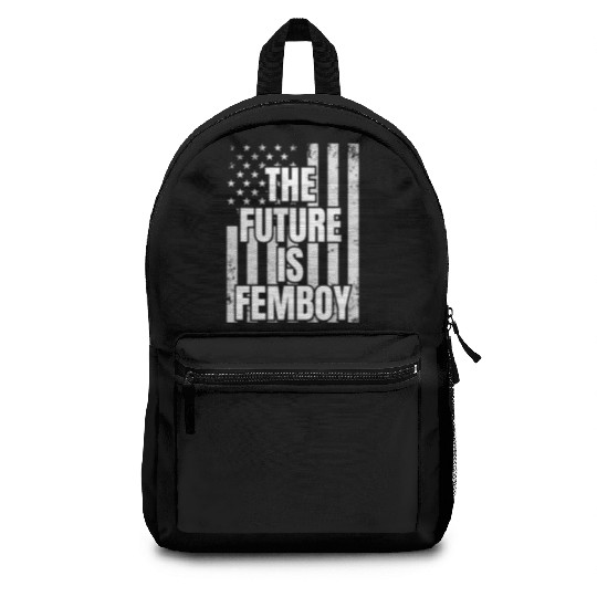 The Future Is Femboy Backpacks