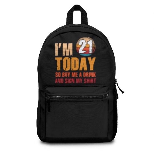 Its my Birthday Sign My Backpacks