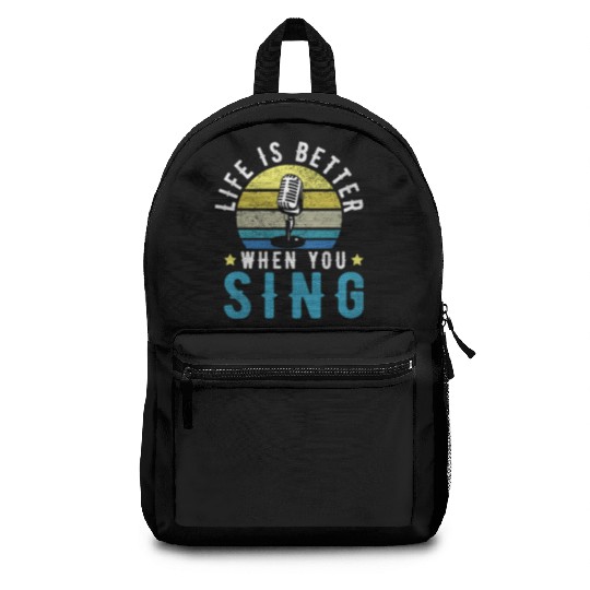 Vintage Graphic OF Life Is Better When You Sing Backpacks