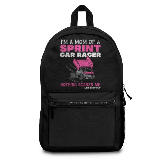 Mom Of A Sprint Car Racer Race Day Driver Mother P Backpacks
