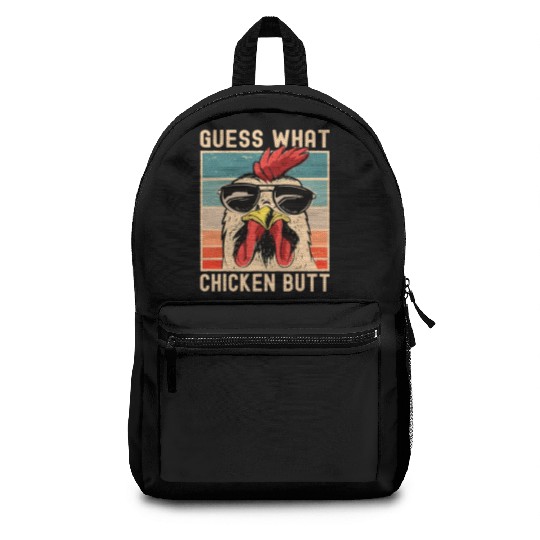 Chicken Meme Design Guess What Chicken Butt Backpacks