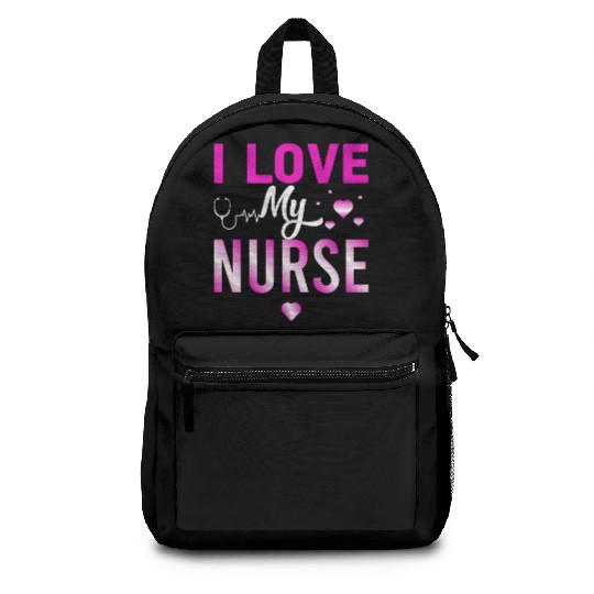 I Love My Nurse Nursing Student Teacher Gift Ideas Backpacks