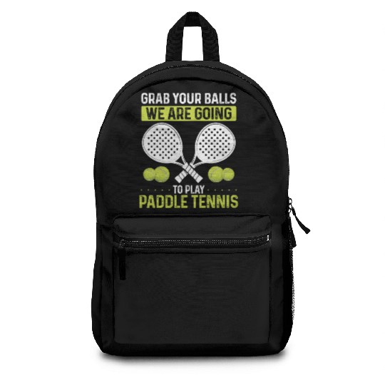 Paddle Tennis Player Match Grab your Balls Backpacks